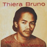 Thiera Bruno