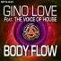 The Voice Of House, Gino Love