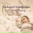 Newborn Baby Universe, Sleep Lullabies for Newborn