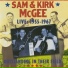 Sam and Kirk McGee