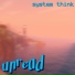 System Think