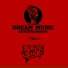 Dream Music Entertainment feat. Ruste Juxx