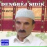 Dengbêj Sıddık