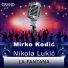 Mirko Kodić & Nikola Lukić