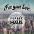 FERREZ feat. DJ Maus