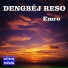 DengbêJ Reso