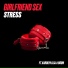 Stress feat. Karolyn, DJ A-Boom