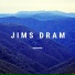 Jims Dram
