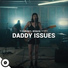 Daddy Issues, OurVinyl