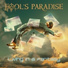 Fool's Paradise