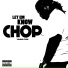 Young Chop x ChopSquad