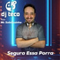 Dj Teco feat. Mc Sabãozinho