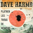Dave Harmo