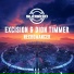 Excision, Dion Timmer