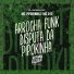 DJ Ronaldo, MC D12 feat. MC Pipokinha