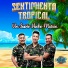 Sentimiento Tropical