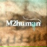 M2human