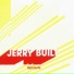 Jerry Built