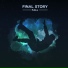 Final Story