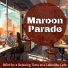 Maroon Parade