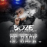 Boze, SickMinded Criminals feat. Deuce The Goon