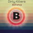 Dirty Killers