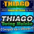 Thiago Swing Muleke