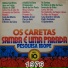 OS CARETAS