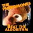 The Pheromones