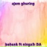 Bohenk feat. Ningsih DA