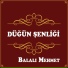 Balalı Mehmet