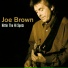 Joe Brown