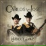 Carlos Y Jose Jr