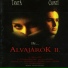 Alvajárók II