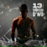 THIRTEEN D'WO