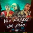 Marcinho VL, Mc BD, Mc W.O, Billy Waah