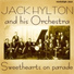 Jack Hylton & His Orchestra feat. Jack Jackson