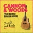 Cannon & Woods (The Beale Street Boys)