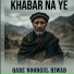 Qare Noorgul Hiwad