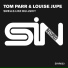 Tom Parr, Louise Jupe