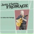 Jean Pierre Fromage