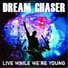 Dream Chaser