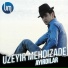 UZEYIR MEHDIZADE - AYIRDILAR(YEP YENI 2014)