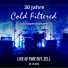 Cold Filtered