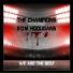 The Champions feat. EDM Hooligans
