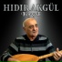 Hıdır Akgül
