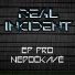 Real Incident