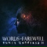Words Of Farewell