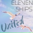 Eleven Ships