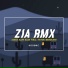 Zia Rmx